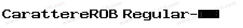 CarattereROB Regular字体转换